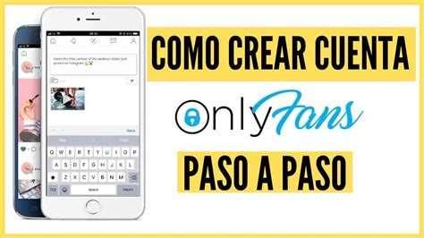 inscribirse en onlyfans|Cómo crear una cuenta en OnlyFans: Guía paso a paso